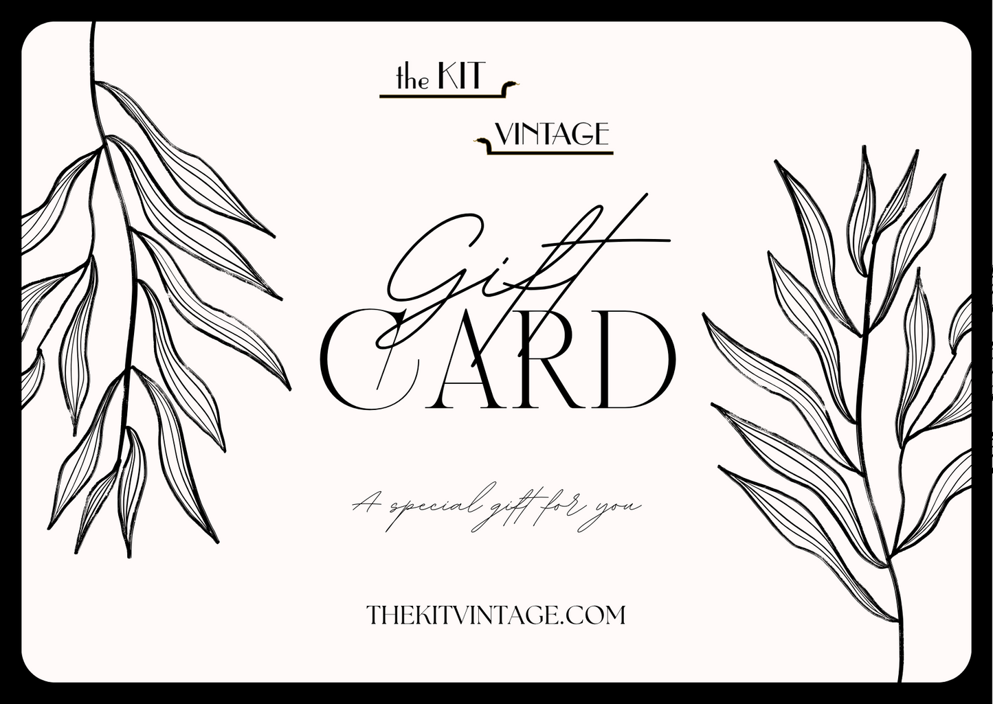 The Kit Vintage Gift Card